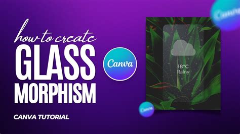 Quick Tutorial How To Create Glassmorphism Effect In Canva Youtube