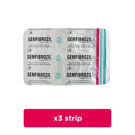 Gemfibrozil 300 Mg 3 Strip 10 Kapsul Strip Obat Rutin Kegunaan