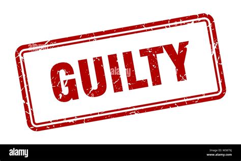 Guilty Stamp Guilty Square Grunge Sign Guilty Stock Vector Image