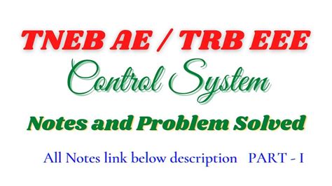 Control Systems Notes Part I Trb Eee Tneb Ae Eee Polytechnic Notes