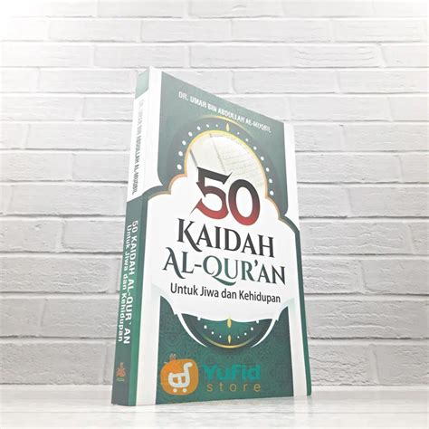 Jual Buku Kaidah Al Quran Untuk Jiwa Dan Kehidupan Pustaka Al