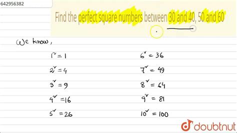 Find The Perfect Square Numbers Between 30 And 40 50 And 60 Class 8 Maths Doubtnut Youtube