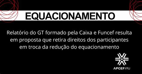 Equacionamento Funcef Apresenta Proposta Que Retira Direitos Dos