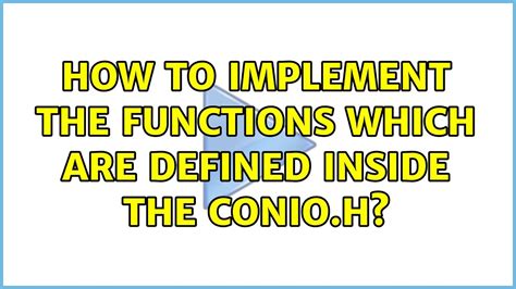 Ubuntu How To Implement The Functions Which Are Defined Inside The