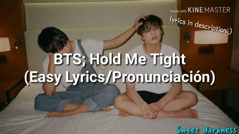 Bts Hold Me Tight♡ Easy Lyricspronunciación Youtube