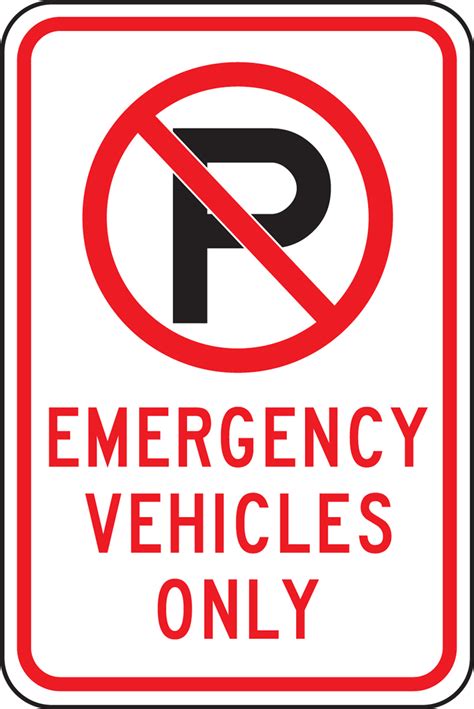 Emergency Vehicles Only Sign