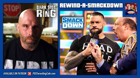 Rewind A Smackdown Backlash Go Home Nick Gage Dsotr Post