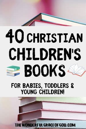 Top 40 Christian Children's Books | Babies, Toddlers, Kids & Tweens ...