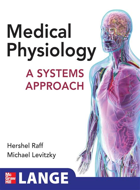 Medical Physiology: A Systems Approach eBook by Hershel Raff - EPUB ...