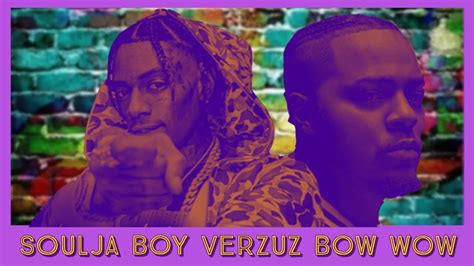 Soulja Boy Verzuz Bow Wow Battle Youtube