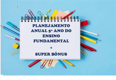 Planejamento Anual Ano Do Ensino Fundamental Alinhado A Bncc De