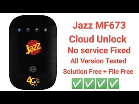 Jazz MF673 Cloud Unlock All Version Tested Solution Free YouTube