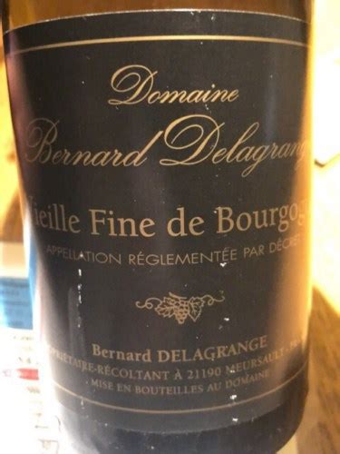 Bernard Delagrange Vieille Fine De Bourgogne Vivino