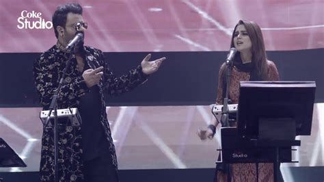 Malang Sahir Ali Bagga And Aima Baig Coke Studio Season Episode