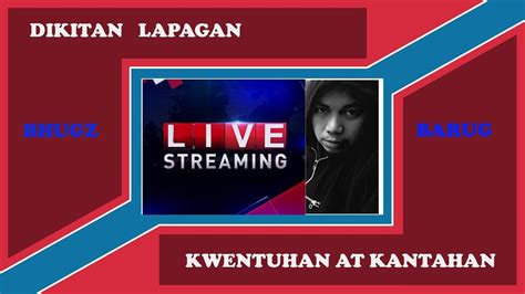 LIVE STREAM DIKITAN LAPAGAN YouTube