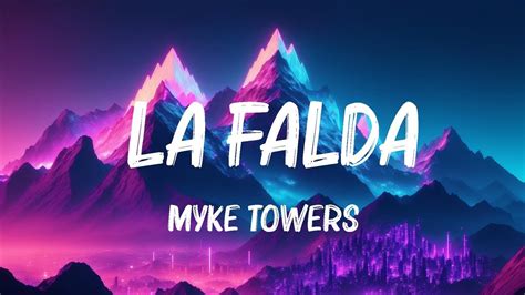 Myke Towers La Falda Letra Lyrics Youtube