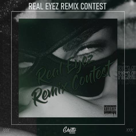 Real Eyez Remix Contest Single By Kean Dysso Spotify