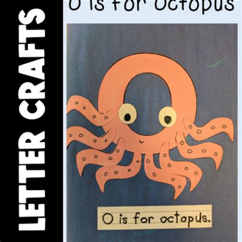 Letter O Craft - O is for Octopus Short Vowel Beginning Sound Alphabet ...