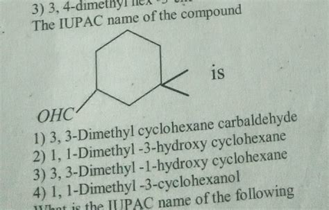 Tuluy A The IUPAC Name Of The Compound OHC 1 3 3 Dimethyl