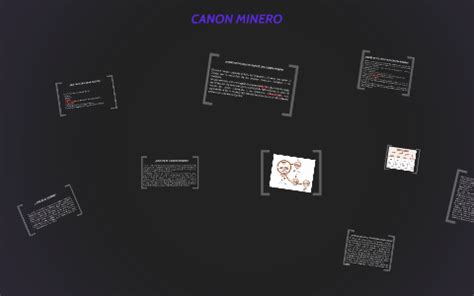 Canon Minero By Renan Acho Ca Ari On Prezi