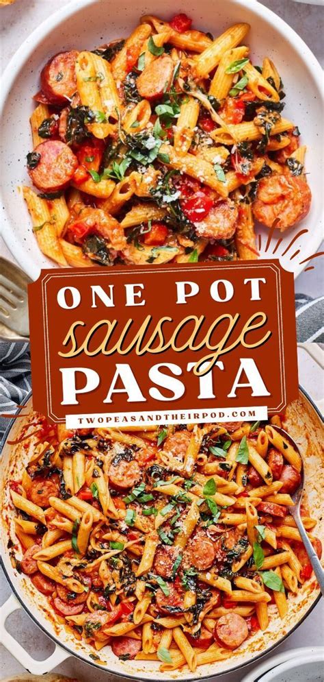 One Pot Sausage Pasta Artofit