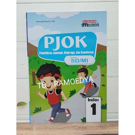 Jual Buku PJOK SD MI Kelas 1 Kurikulum Merdeka Wahana Karya Jaya