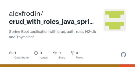 Github Alexfrodin Crud With Roles Java Spring Boot Spring Boot