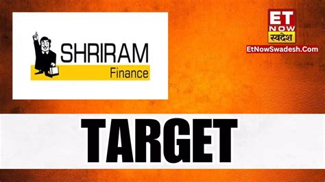 Shriram Finance Share Price Target How Much Will Investors Benefit