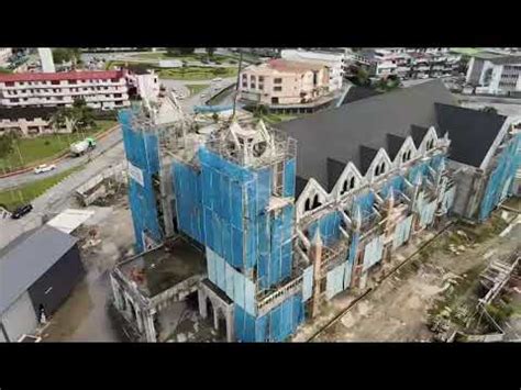 Ongoing Construction At St Peter S Church Padungan Youtube