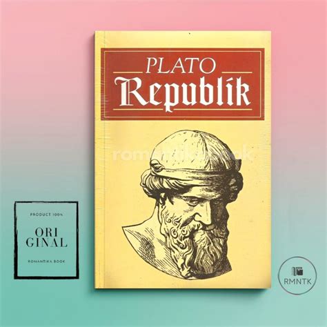 Jual Buku Republik Plato Original Romantika Book Shopee Indonesia