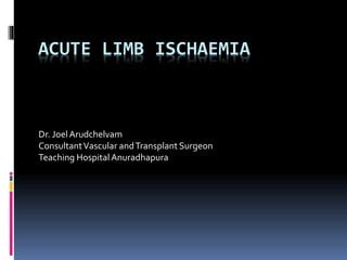 Acute Limb Ischaemia PPT