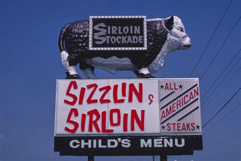 Showbiz Imagery And Forgotten History Sirloin Stockade Sizzlin Sirloin