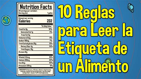 10 Reglas Para Leer Una Etiqueta De Un Alimento Doctablet®