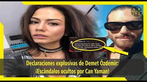 Declaraciones Explosivas De Demet Zdemir Esc Ndalos Ocultos Por Can