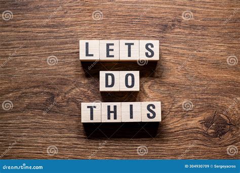 Lets Do This Word Concept On Building Blocks Text Stock Image