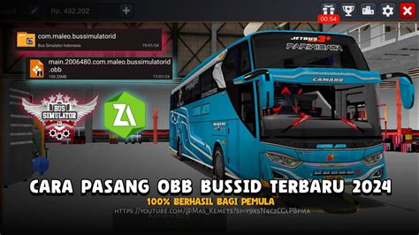 Tutorial Pasang Obb Bussid V Berhasil Bagi Pemula Youtube