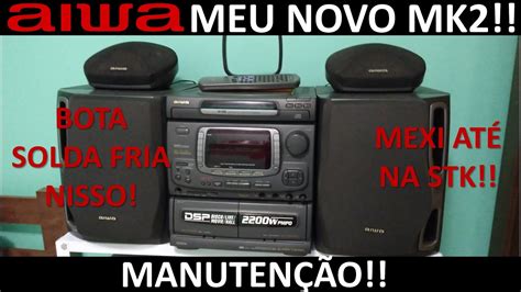 Meu Aiwa Nsx Mk Manuten O Profunda Youtube