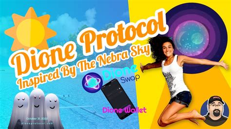 Dione Protocol Dione Wallet Dione Swap Dione Blockchain Inspired By The Nebra Sky Youtube