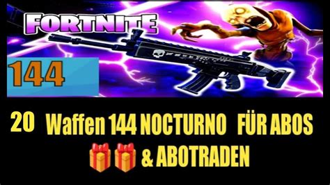 🔥rdw Live🔥kostenlose 20 Waffen 144 Nocturno FÜr Abos🎁🎁 And Abotraden