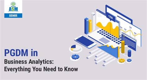 Pgdm Business Analytics Guide Eligibility Syllabus Career And Benefits