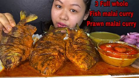 3 FULL WHOLE FISH MALAI CURRY SPICY PRAWN MALAI CURRY KALI DAL SALAD