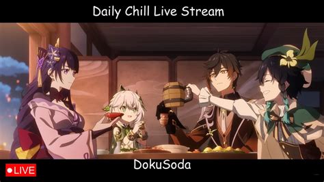 LIVE Nunggu Daily N Chill Open Joki Review HSR N Genshin