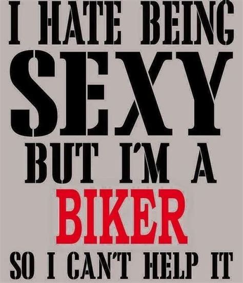 Biker And Rider Motorcycle Quotes Bike Quotes Biker Quotes