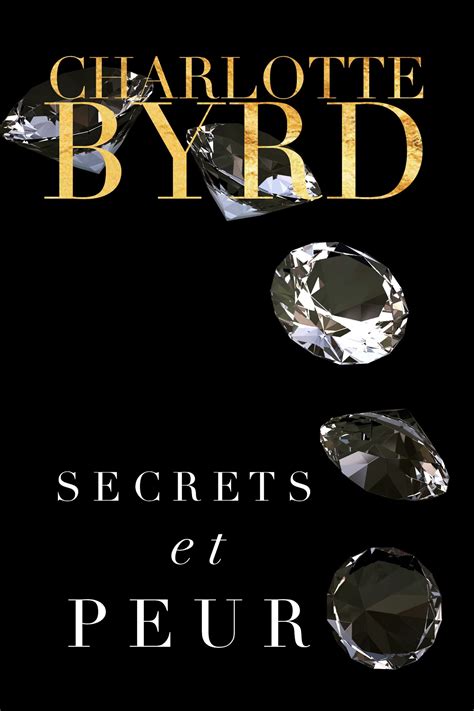 S Rie Secrets Et Mensonges Charlotte Byrd