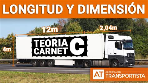 TEORICA CAMION Longitudes máximas autorizadas y otras dimensiones