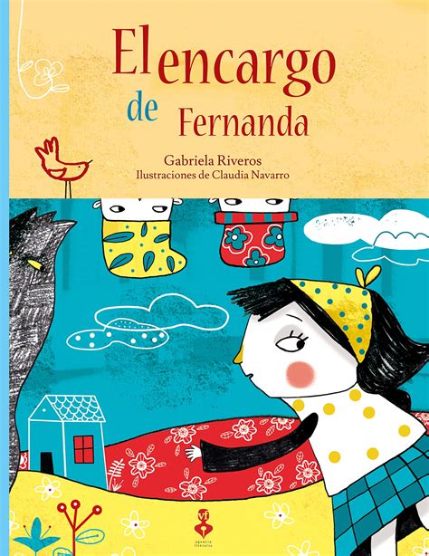 El Encargo De Fernanda Spanish Edition By Gabriela Riveros Goodreads