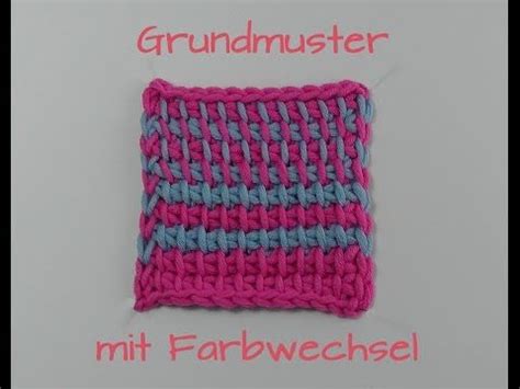 Tunesisch H Keln Lernen F R Anf Nger Grundmuster Mit Farbwechsel