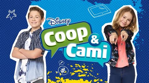 Disney Channel Estrena El Lunes Nuevos Episodios De Coop Cami