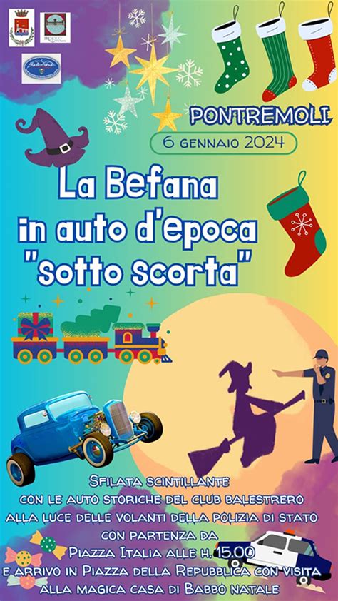 La Befana Arriva Anche A Pontremoli In Auto Il Corriere Apuano Befana