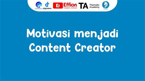 Motivasi Menjadi Content Creator Youtube